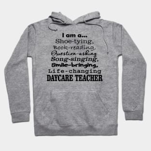 Daycare Teacher T-Shirt Hoodie